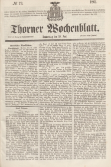 Thorner Wochenblatt. 1861, № 73 (20 Juni)