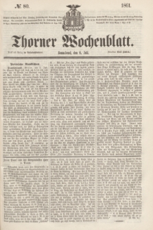 Thorner Wochenblatt. 1861, № 80 (6 Juli)