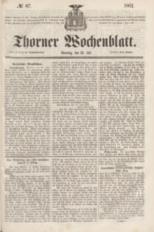 Thorner Wochenblatt. 1861, № 87 (23 Juli)