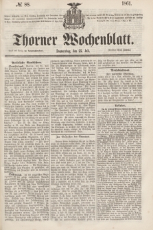 Thorner Wochenblatt. 1861, № 88 (25 Juli)