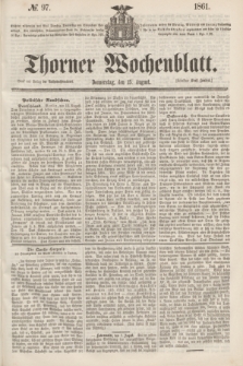 Thorner Wochenblatt. 1861, № 97 (15 August)