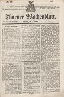 Thorner Wochenblatt. 1861, № 101 (24 August)