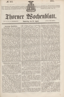 Thorner Wochenblatt. 1861, № 103 (29 August)