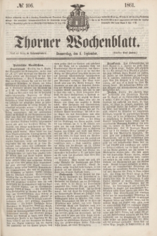 Thorner Wochenblatt. 1861, № 106 (5 September)