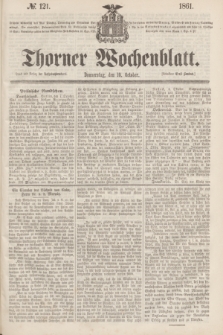 Thorner Wochenblatt. 1861, № 121 (10 October)