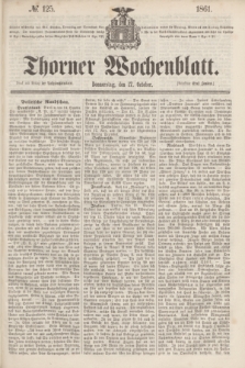Thorner Wochenblatt. 1861, № 125 (17 October)