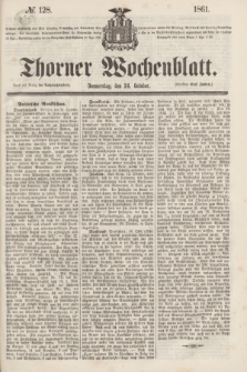 Thorner Wochenblatt. 1861, № 128 (24 October) + dod.