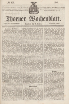 Thorner Wochenblatt. 1861, № 129 (26 October)