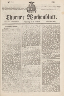 Thorner Wochenblatt. 1861, № 134 (7 November)