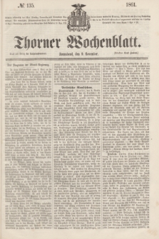 Thorner Wochenblatt. 1861, № 135 (9 November) + dod.