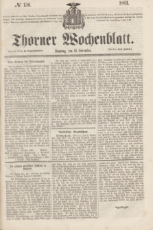 Thorner Wochenblatt. 1861, № 136 (12 November)