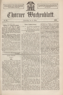 Thorner Wochenblatt. 1862, № 31 (13 März)