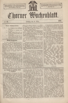Thorner Wochenblatt. 1862, № 33 (18 März) + dod.