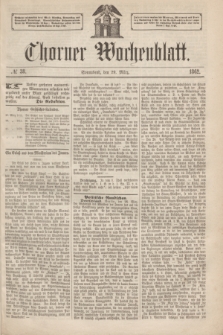 Thorner Wochenblatt. 1862, № 38 (29 März)