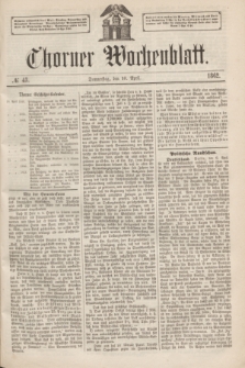 Thorner Wochenblatt. 1862, № 43 (10 April)