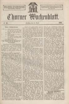 Thorner Wochenblatt. 1862, № 45 (15 April)