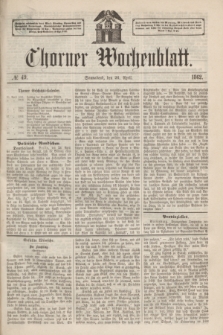 Thorner Wochenblatt. 1862, № 49 (26 April) + dod.