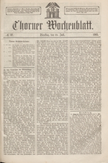 Thorner Wochenblatt. 1862, № 82 (15 Juli)