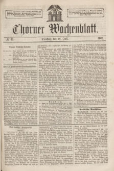 Thorner Wochenblatt. 1862, № 85 (22 Juli)