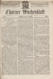 Thorner Wochenblatt. 1862, № 97 (19 August)