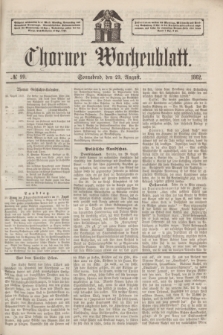 Thorner Wochenblatt. 1862, № 99 (23 August)
