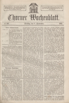 Thorner Wochenblatt. 1862, № 106 (9 September)