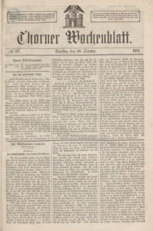 Thorner Wochenblatt. 1862, № 127 (28 October) + dod.