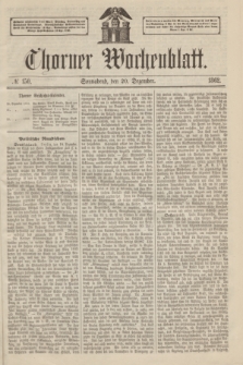 Thorner Wochenblatt. 1862, № 150 (20 Dezember) + dod.