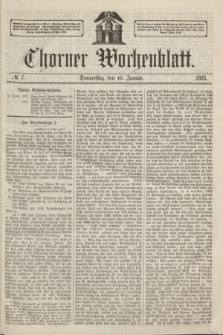 Thorner Wochenblatt. 1863, № 7 (15 Januar)