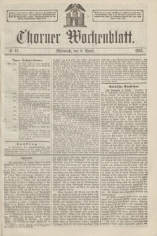 Thorner Wochenblatt. 1863, № 42 (8 April) + dod.