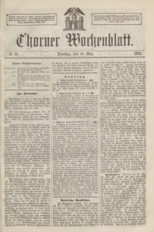 Thorner Wochenblatt. 1863, № 59 (19 mai)