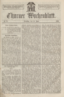 Thorner Wochenblatt. 1863, № 70 (16 Juni)