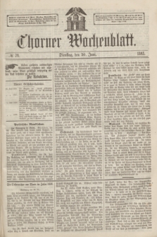 Thorner Wochenblatt. 1863, № 76 (30 Juni)