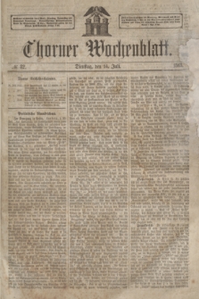 Thorner Wochenblatt. 1863, № 82 (14 Juli)