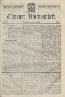 Thorner Wochenblatt. 1863, № 92 (6 August)