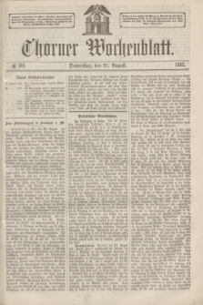 Thorner Wochenblatt. 1863, № 101 (27 August)