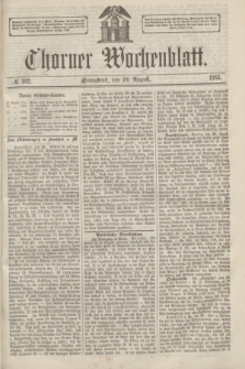 Thorner Wochenblatt. 1863, № 102 (29 August)