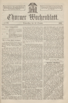 Thorner Wochenblatt. 1863, № 125 (22 October)