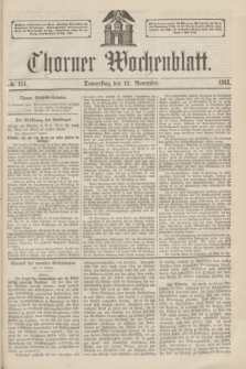 Thorner Wochenblatt. 1863, № 134 (12 November)