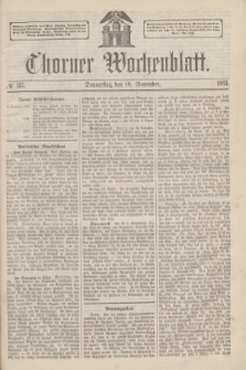Thorner Wochenblatt. 1863, № 137 (19 November)