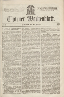 Thorner Wochenblatt. 1866, № 23 (10 Februar)
