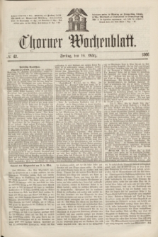 Thorner Wochenblatt. 1866, № 42 (16 März)