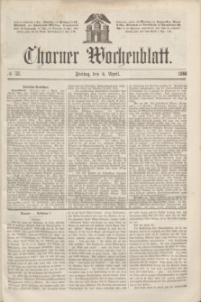 Thorner Wochenblatt. 1866, № 53 (6 April)