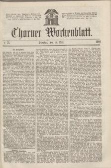 Thorner Wochenblatt. 1866, № 75 (15 Mai)