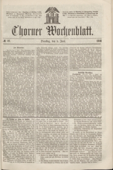 Thorner Wochenblatt. 1866, № 86 (5 Juni)