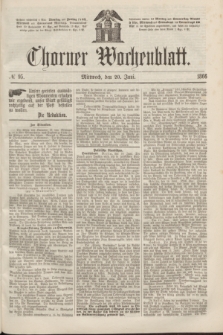 Thorner Wochenblatt. 1866, № 95 (20 Juni)