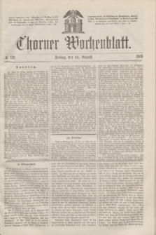 Thorner Wochenblatt. 1866, № 132 (24 August)