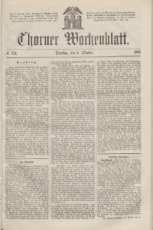 Thorner Wochenblatt. 1866, № 154 (2 Oktober)