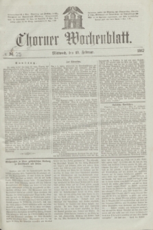 Thorner Wochenblatt. 1867, № 25 (13 Februar)