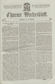 Thorner Wochenblatt. 1867, № 33 (27 Februar)